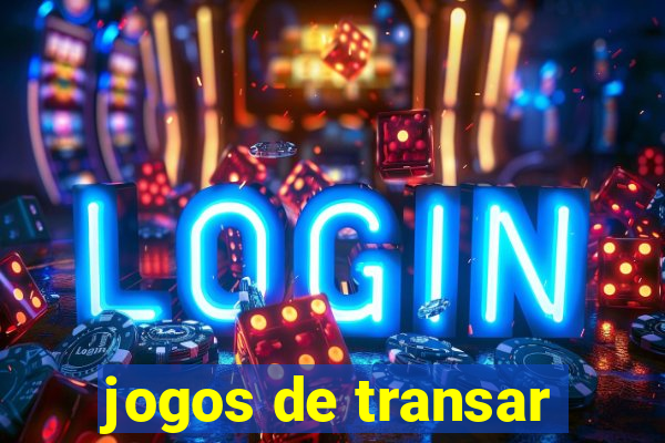 jogos de transar